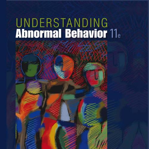 Understanding Abnormal Behavior 11th - Wei Zhi