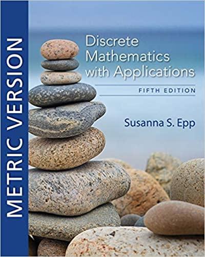 Discrete Mathematics with Applications, Metric Edition, Edition 5