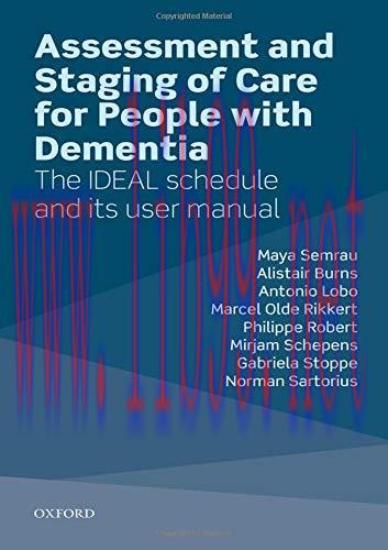 [AME]Assessment and Staging of Care for People with Dementia: The IDEAL Schedule and its User M...