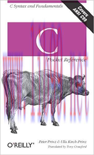 C Pocket Reference: C Syntax and Fundamentals 1st Edition,
