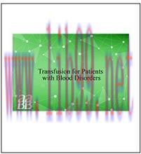 [AME]Transfusion for Patients with Blood Disorders (Original PDF)