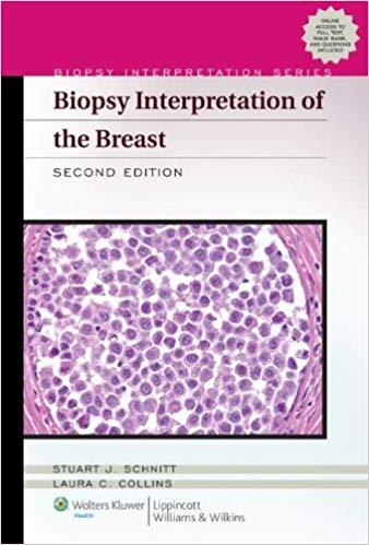 Biopsy Interpretation of the Breast, Second Edition