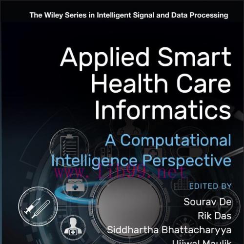 [AME]Applied Smart Health Care Informatics: A Computational Intelligence Perspective (EPUB)
