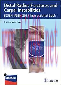 [AME]Distal Radius Fractures and Carpal Instabilities: FESSH IFSSH 2019 Instructional Book (EPU...
