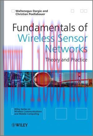[FOX-Ebook]Fundamentals of Wireless Sensor Networks: Theory and Practice