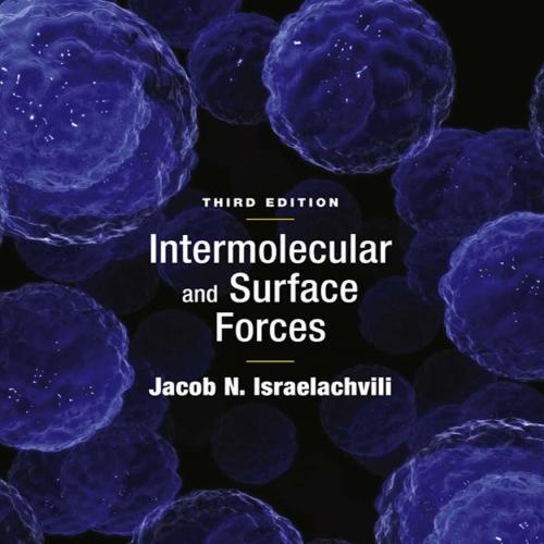 Intermolecular and Surface Forces
