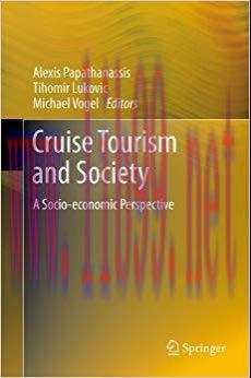 (PDF)Cruise Tourism and Society: A Socio-economic Perspective 2012 Edition