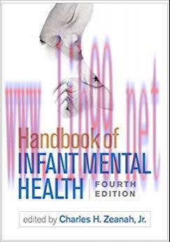 (PDF)Handbook of Infant Mental Health, Fourth Edition 4th Edition