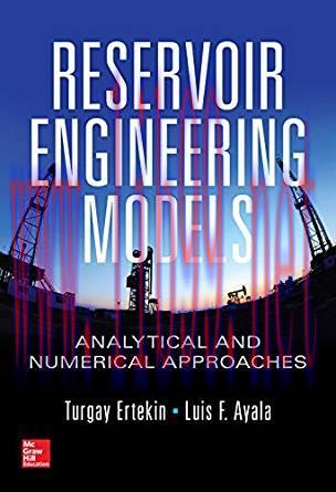 [PDF]Reservoir Engineering Models: Analytical and Numerical Approaches