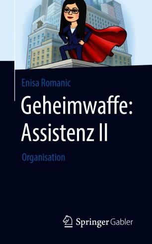 Geheimwaffe Assistenz II
