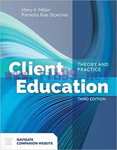 [PDF]Client Education: Theory and Practice 3rd Edition