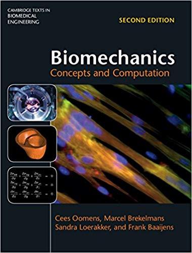 Biomechanics Concepts and Computation 2nd Edition