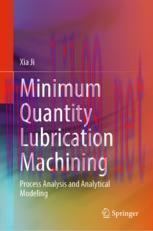 [PDF]Minimum Quantity Lubrication Machining: Process Analysis and Analytical Modeling