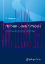 [PDF]Plattform-Gesch&auml;ftsmodelle: Rahmenwerke, Konzepte und Design