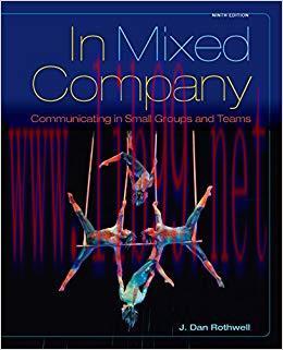(PDF)In Mixed Company: Communicating in Small Groups 9th Edition