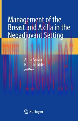 Management of the Breast and Axilla in the Neoadjuvant Setting