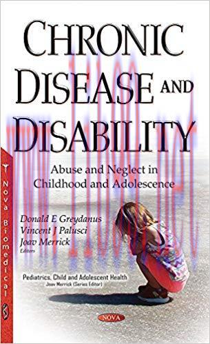 [PDF]Chronic Disease and Disability: Abuse and Neglect in Childhood and Adolescence