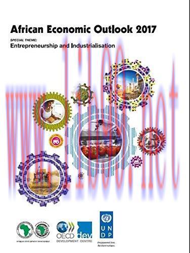 [FOX-Ebook]African Economic Outlook 2017: Entrepreneurship and Industrialisation, 16th Edition