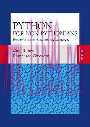 [FOX-Ebook]Python for non-Pythonians: How to Win Over Programming Languages