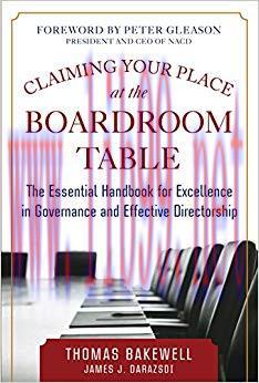 (PDF)Claiming Your Place at the Boardroom Table: The Essential Handbook for Excellence in Gover...