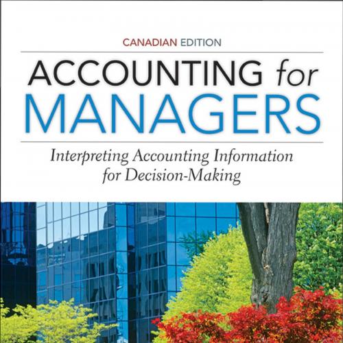 Accounting for Managers, 1st Canadian Edition 1e by Paul M. Collier