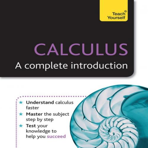 Calculus_ A Complete Introducti - Hugh Neill - Hugh Neill