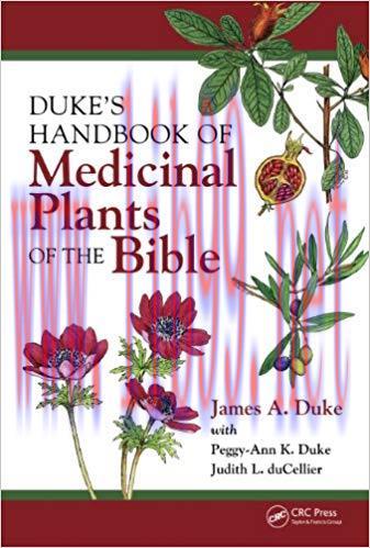 (PDF)Duke&rsquo;s Handbook of Medicinal Plants of the Bible 1st Edition