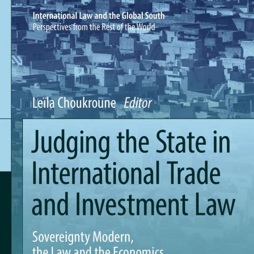 Judging the State in International Trade and Investment Law