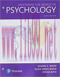 [AME]Mastering the World of Psychology: A Scientist-Practitioner Approach, 6th Edition (Origina...