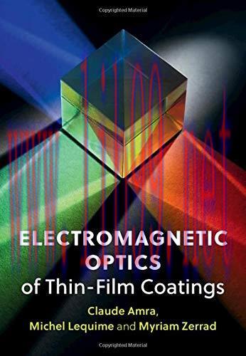 [FOX-Ebook]Electromagnetic Optics of Thin-Film Coatings: Light Scattering, Giant Field Enhancem...