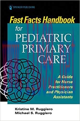 [AME]Fast Facts Handbook for Pediatric Primary Care: A Guide for Nurse Practitioners and Physic...