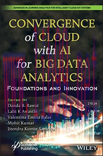 [FOX-Ebook]Convergence of Cloud with AI for Big Data Analytics: Foundations and Innovation