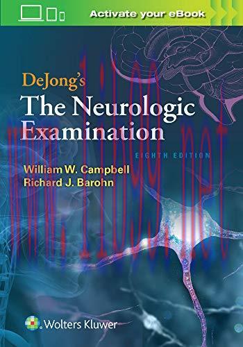 [AME]DeJong&rsquo;s The Neurologic Examination, 8ed (ePUB)