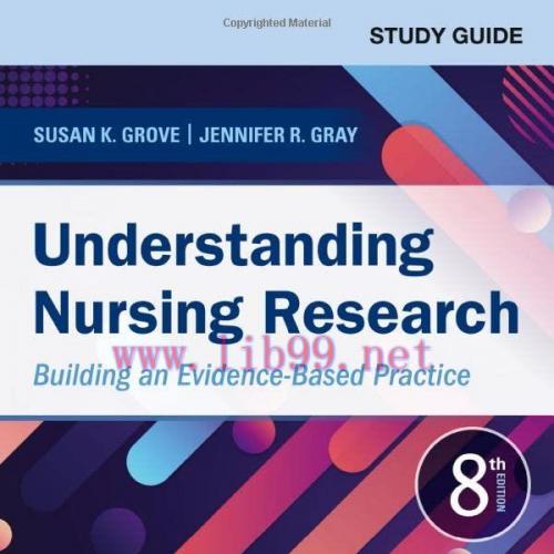 [AME]Study Guide for Understanding Nursing Research: Building an Evidence-Based Practice, 8th E...