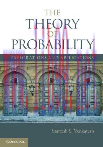 [FOX-Ebook]The Theory of Probability: Explorations and Applications