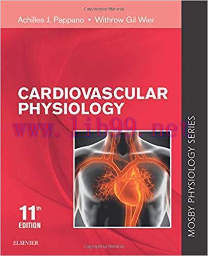 [PDF]Cardiovascular Physiology: Mosby Physiology Monograph Series 11th edition