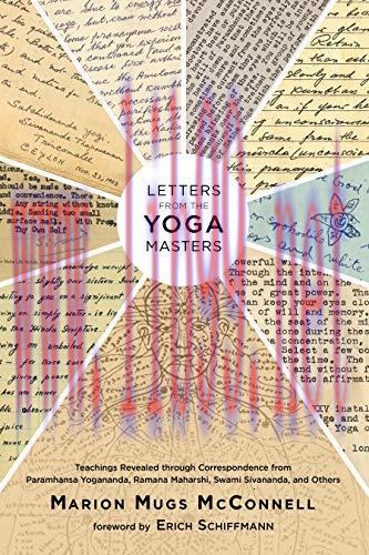 [AME]Letters from_ the Yoga Masters: Teachings Revealed through Correspondence (EPUB)
