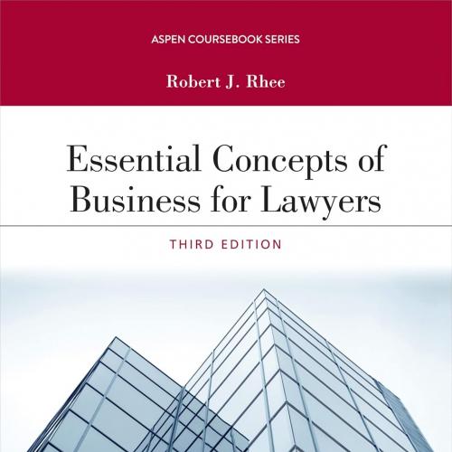 Essential Concepts of Business for Lawyers (Aspen Coursebook Series) 3rd Edition