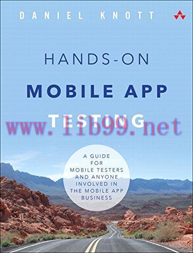 [FOX-Ebook]Hands-On Mobile App Testing: A Guide for Mobile Testers and Anyone Involved in the M...