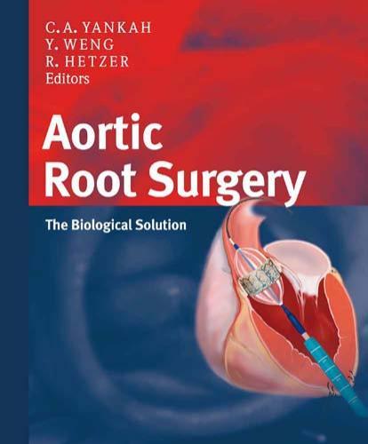Aortic Root Surgery-The Biological Solution
