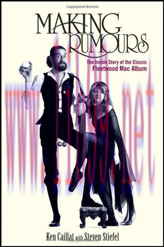 [FOX-Ebook]Making Rumours: The Inside Story of the Classic Fleetwood Mac Album
