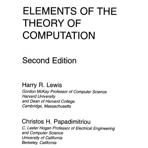 Lewis H.R., Papadimitriou C.H. Elements of the Theory of Computation (2ed., PH, 1998)(ISBN 0132...