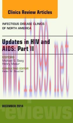 [AME]Update_s in HIV and AIDS: Part II, An Issue of Infectious Disease Clinics