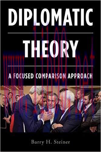 [PDF]Diplomatic Theory A Focused Comparison Approach