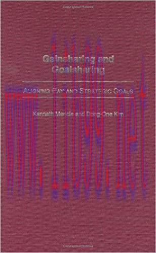 (PDF)Gainsharing and Goalsharing: Aligning Pay and Strategic Goals