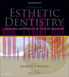 [AME]Principles and Practice of Esthetic Dentistry: Essentials of Esthetic Dentistry, 1e
