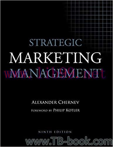 Strategic Marketing Management, 9th Edition by Alexander Chernev 课本