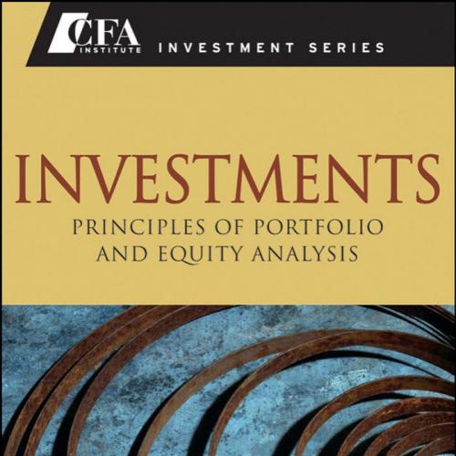 Investments_ Principles of Portfolio and Equity Analysis 1th - McMillan, Michael G_