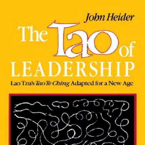 Tao of Leadership, The
