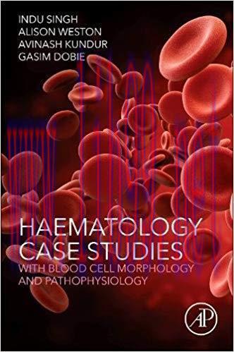 [PDF]Haematology Case Studies with Blood Cell Morphology and Pathophy